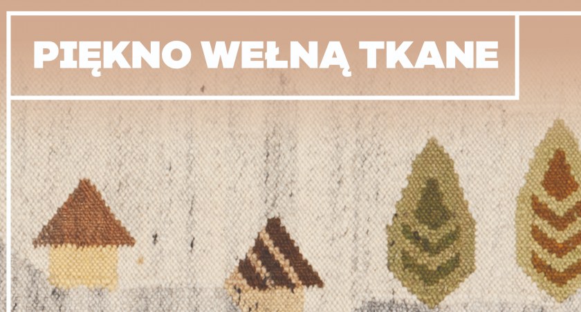 Kultura, Wernisaż wystawy Piękno wełną tkane - zdjęcie, fotografia