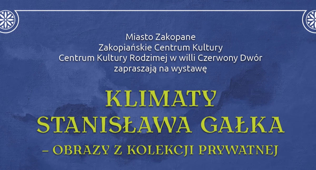 Kultura, Wernisaż wystawy „Klimaty Stanisława Gałka obrazy kolekcji prywatnej” - zdjęcie, fotografia