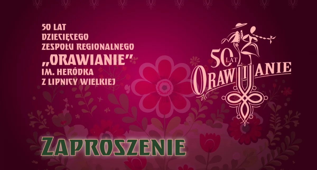 Folklor, „Orawianie” pół wieku sercu kultury - zdjęcie, fotografia