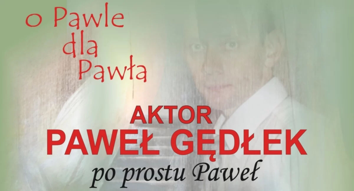 Historia i pamięć, Pawle Pawła wspomnienie - zdjęcie, fotografia