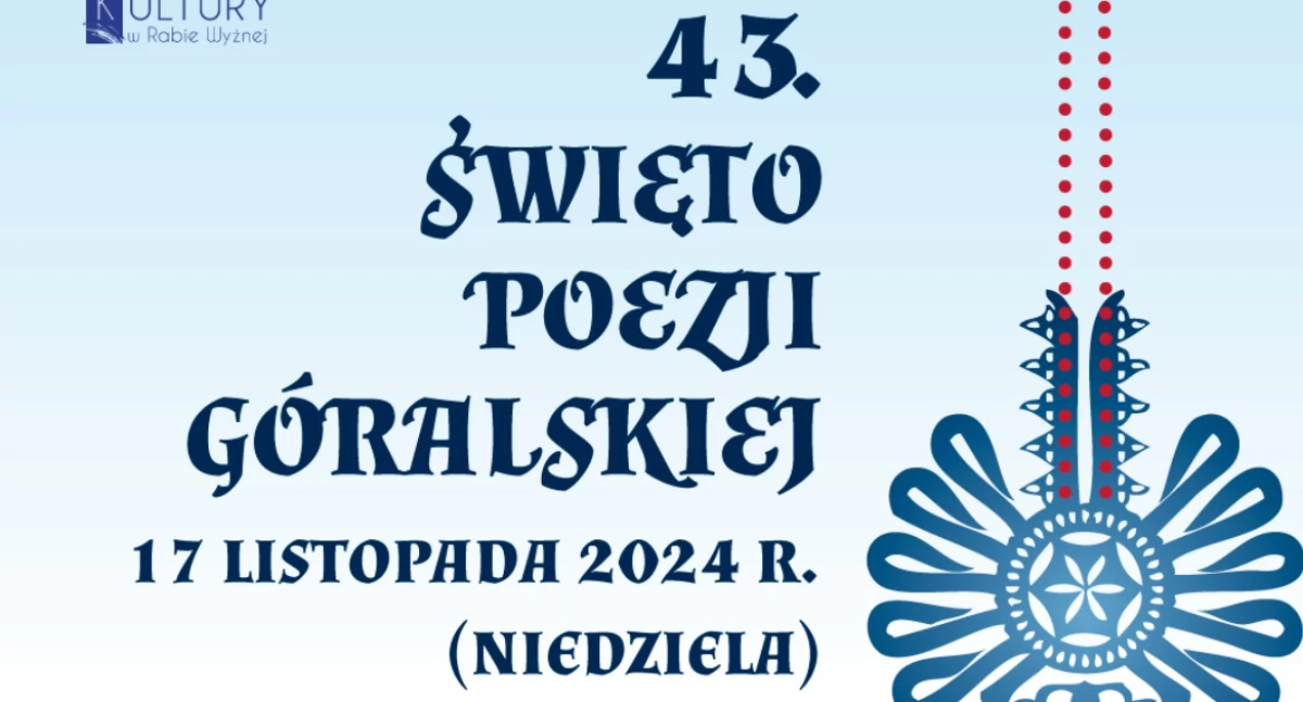 Spotkania, Gminny Ośrodek Kultury Rabie Wyżnej zaprasza Święto Poezji Góralskiej uczta słowa tradycji - zdjęcie, fotografia