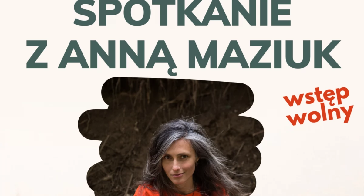 Spotkania, Niedźwiedź czego spotkanie Anną Maziuk - zdjęcie, fotografia