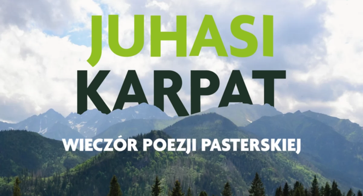 Folklor, Zaproszenie Wieczór Poezji Pasterskiej „Juhasi Karpat” - zdjęcie, fotografia