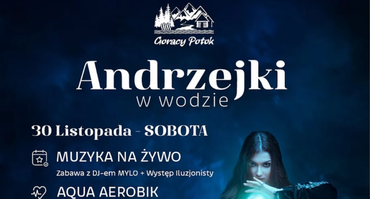Polecamy, Magiczne Andrzejki Termach Gorący Potok - zdjęcie, fotografia