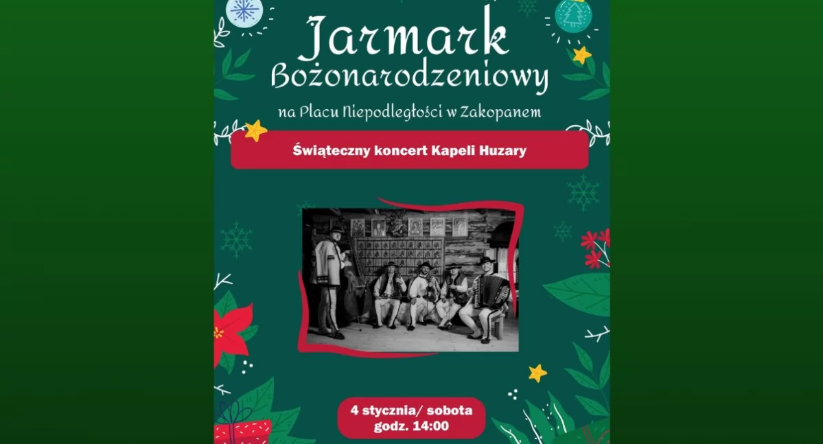 Występy, Kapela Huzary wystąpi Jarmarku Bożonarodzeniowym Zakopanem - zdjęcie, fotografia