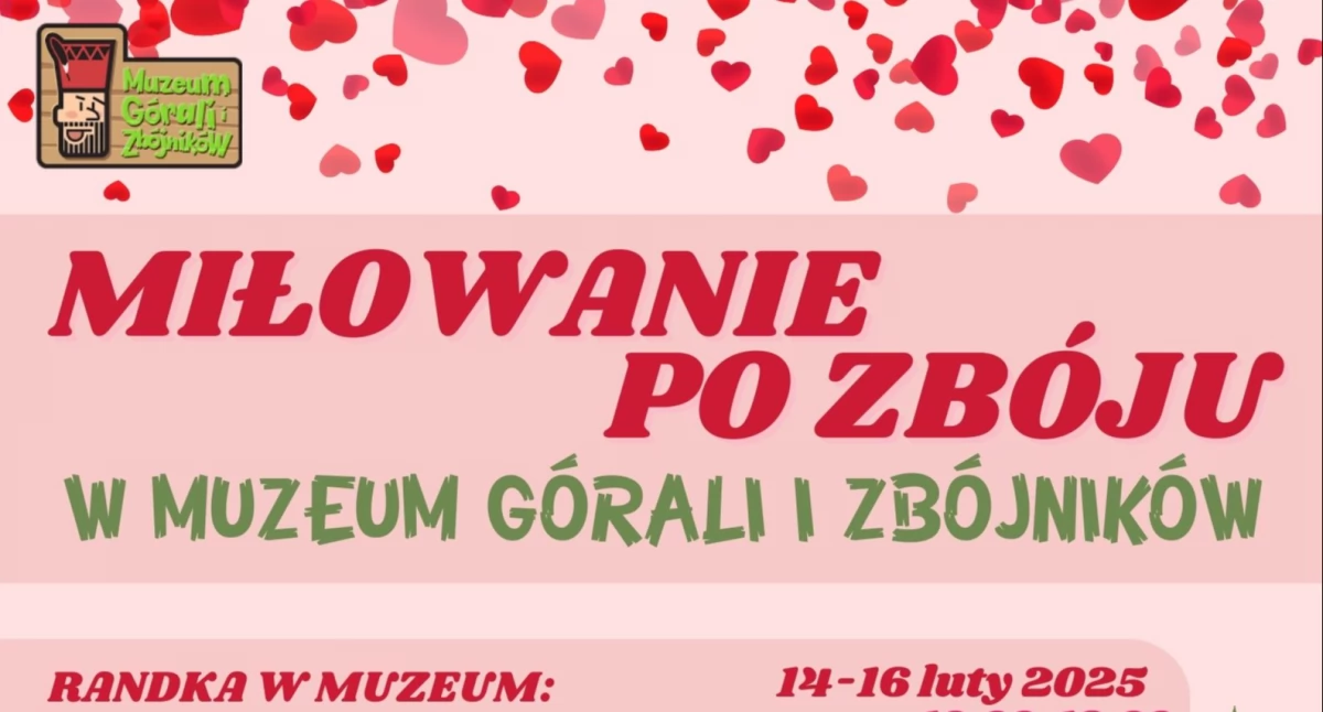 Spotkania, „Miłowanie zbóju” Muzeum Górali Zbójników - zdjęcie, fotografia