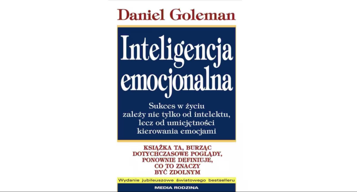 Różne, Inteligencja emocjonalna praktyce Poznaj książki Daniela Golemana - zdjęcie, fotografia