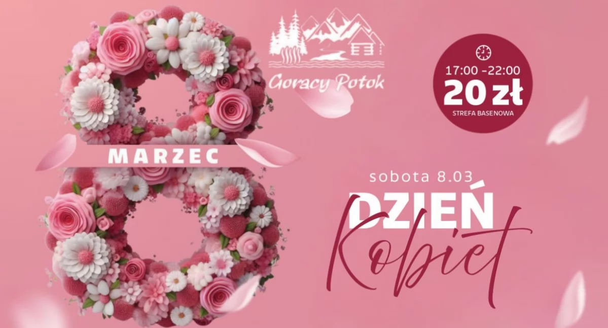Polecamy, Dzień Kobiet Termach Gorący Potok wieczór relaksu niespodzianek - zdjęcie, fotografia