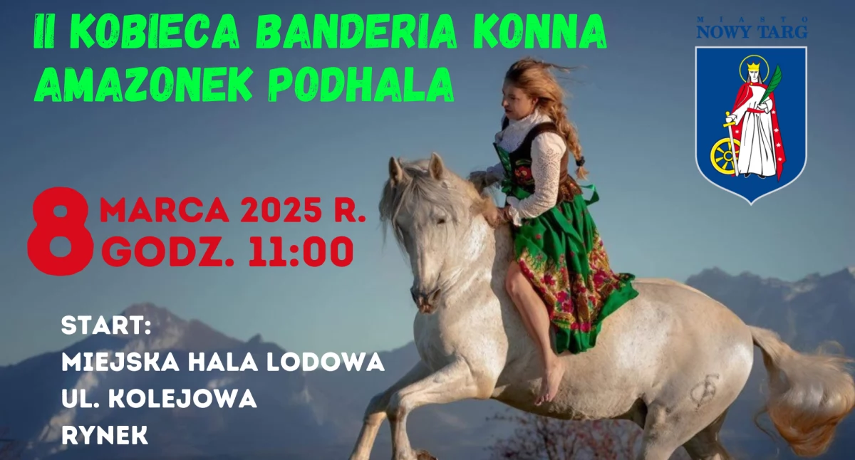 Sprawy lokalne, Kobieca Banderia Konna wyjątkowy Dzień Kobiet Nowym Targu - zdjęcie, fotografia