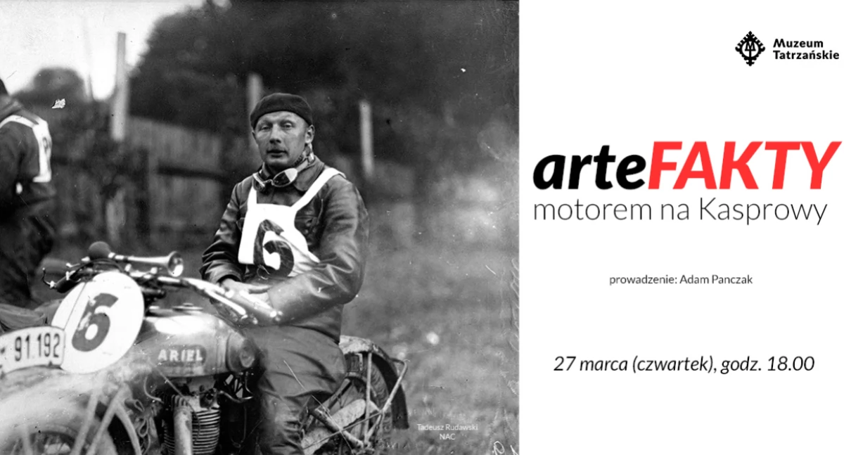 Spotkania, „Motorem Kasprowy” arteFAKTY Muzeum Palace - zdjęcie, fotografia
