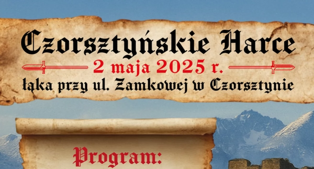 Festyny i pikniki, Czorsztyńskie Harce rycerska majówka pełna atrakcji - zdjęcie, fotografia