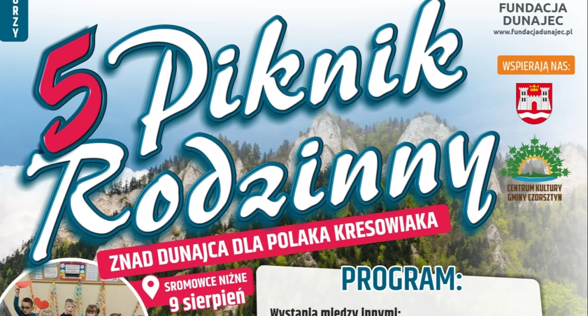 Festyny i pikniki, Rodzinny Piknik Sromowcach Niżnych lecie Fundacji Dunajec zaproszenie wspólnego świętowania pomagania - zdjęcie, fotografia
