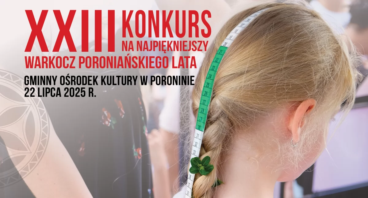 Konkursy, Konkurs Najpiękniejszy Warkocz podczas Poroniańskiego - zdjęcie, fotografia