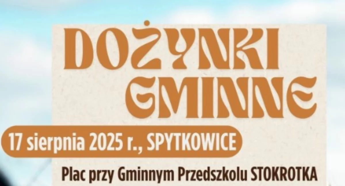 Festyny i pikniki, Dożynki gminne Spytkowicach niedzielę - zdjęcie, fotografia