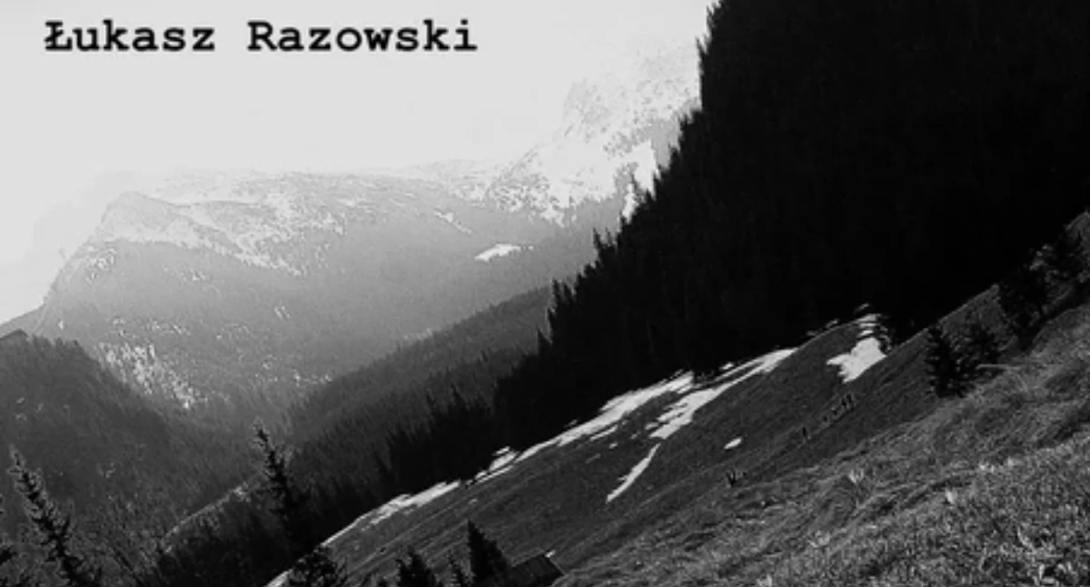 Publikacje, Człowiek który przybył góry debiut literacki Łukasza Razowskiego - zdjęcie, fotografia