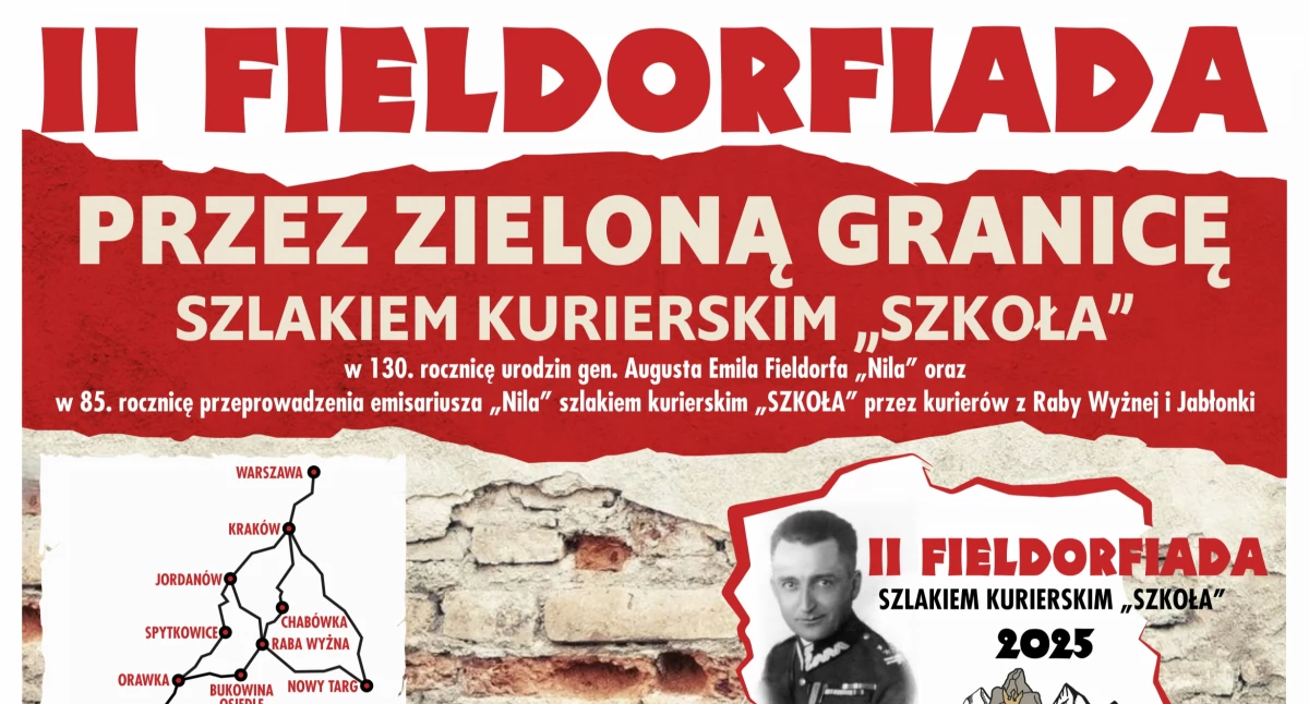Historia i pamięć, Pamięci „Przez Zieloną Granicę” rocznicę urodzin Fieldorfa „Nila” - zdjęcie, fotografia