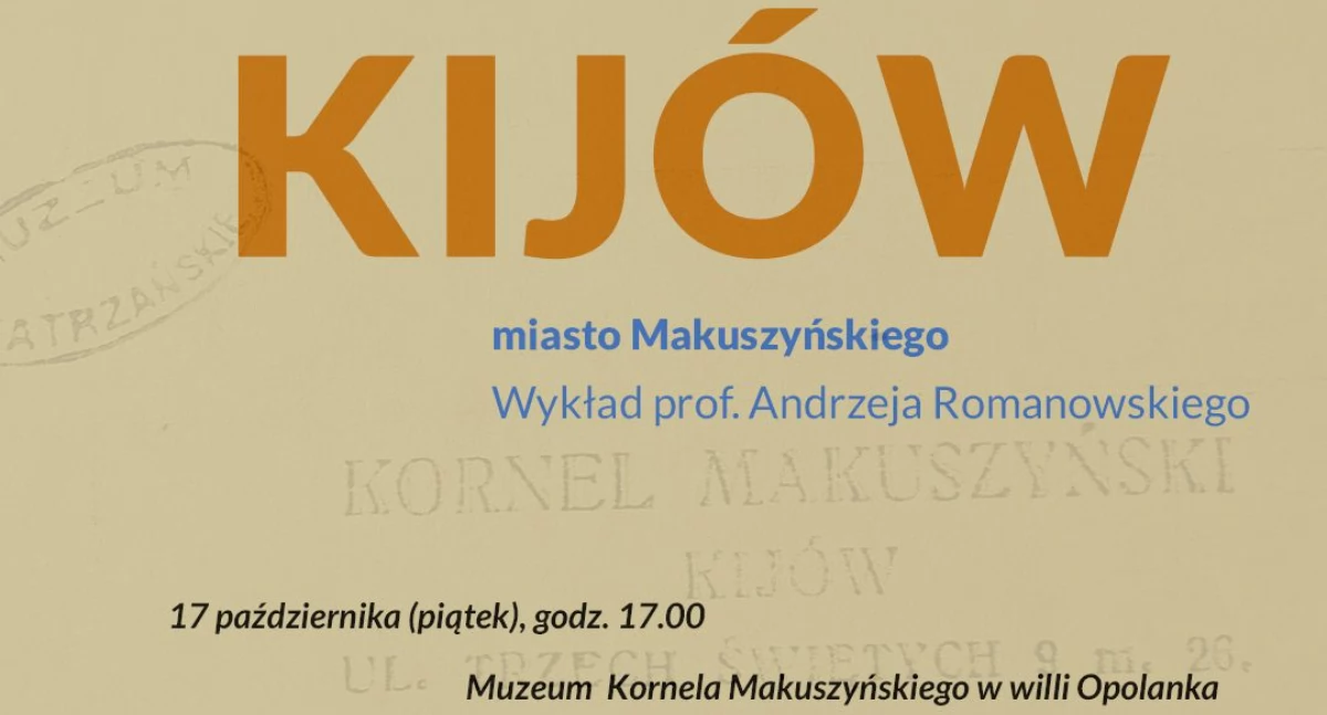 Spotkania, „Kijów miasto Makuszyńskiego” wykład Andrzeja Romanowskiego - zdjęcie, fotografia