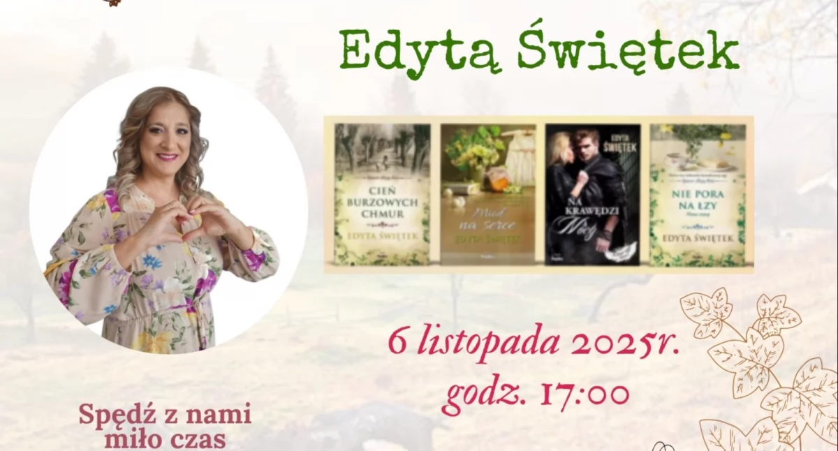 Spotkania, Spotkanie autorskie Edytą Świętek Ostrowsku - zdjęcie, fotografia