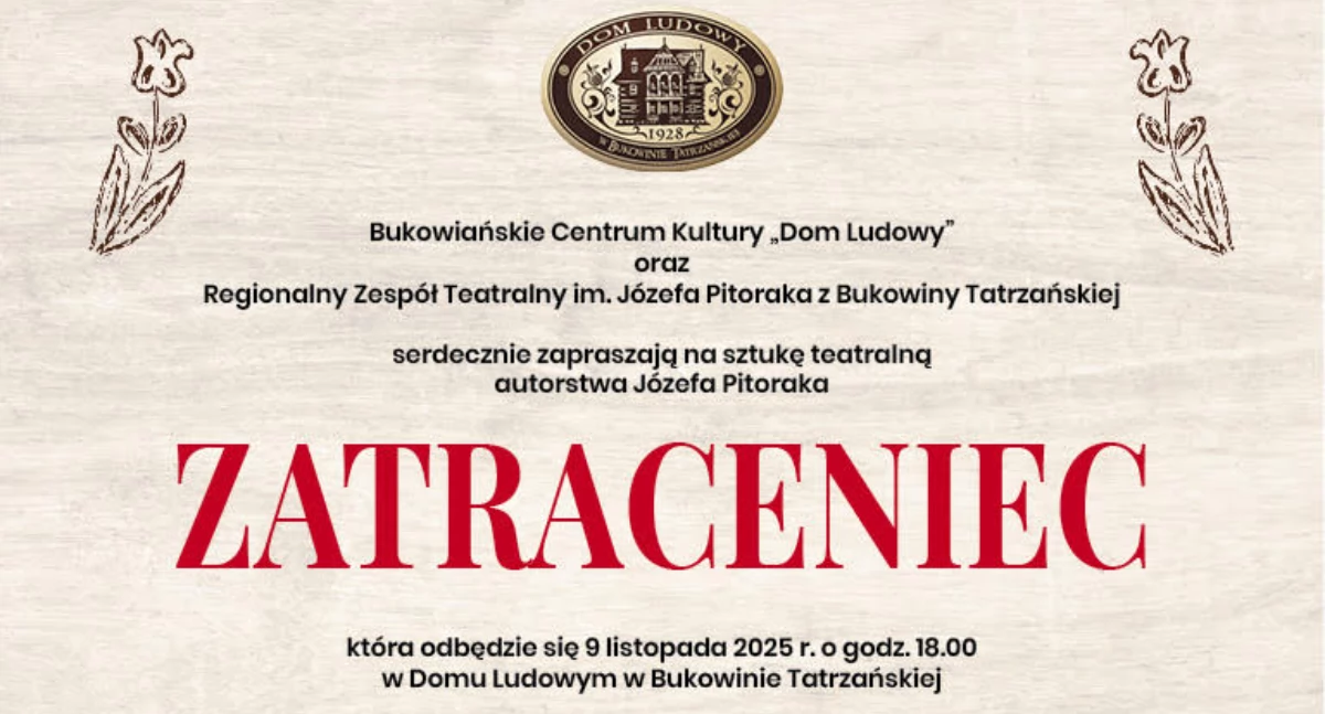 Spektakle, Sztuka „Zatraceniec” Józefa Pitoraka powraca scenę Bukowiańskiego Centrum Kultury - zdjęcie, fotografia