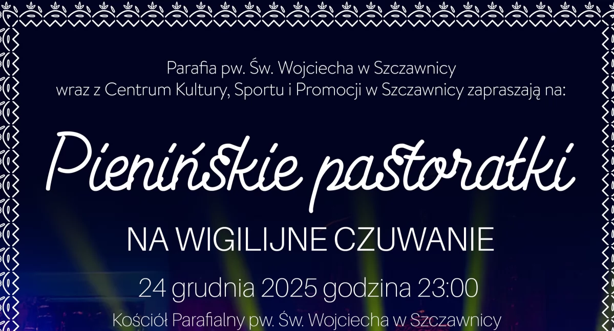 Spotkania, Wigilia Szczawnicy wyjątkowe czuwanie Pasterka kościele Wojciecha - zdjęcie, fotografia