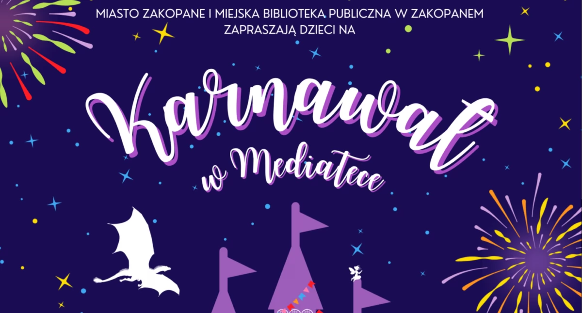 Spotkania, Bajkowy karnawał zakopiańskiej Mediatece Druga edycja wydarzenia - zdjęcie, fotografia