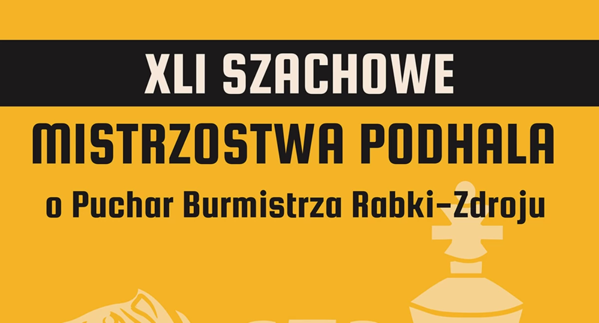 Szachy, Szachiści spotkają Rabce Zdroju Mistrzostwach Podhala - zdjęcie, fotografia