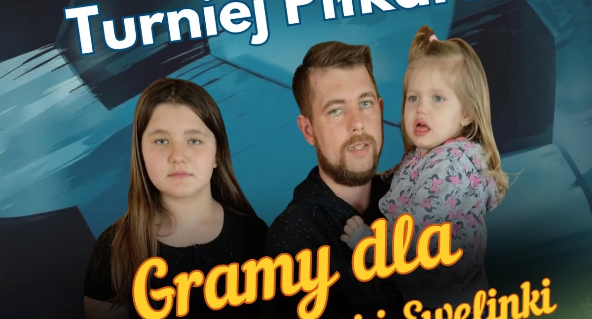 Pomoc charytatywna, Zagrają rodziny Andrzeja tragedii Charytatywny Turniej Piłkarski Rabce Zdroju - zdjęcie, fotografia