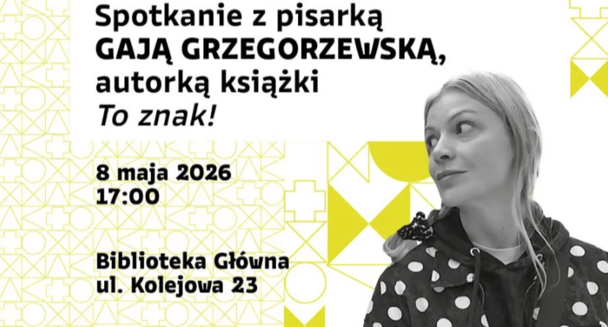 Spotkania, Spotkanie Gają Grzegorzewską Nowym Targu Promocja książki „To znak!” - zdjęcie, fotografia