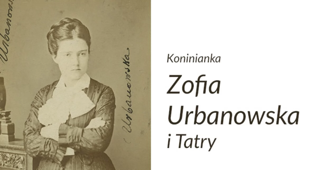 Spotkania, Koninianka zakochana Tatrach Muzeum Palace opowiedzą Zofii Urbanowskiej - zdjęcie, fotografia