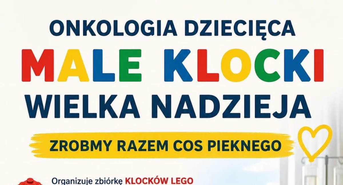 Pomoc charytatywna, zbiórka klocków dzieci oddziału onkologii Uniwersyteckiego Szpitala Dziecięcego Krakowie - zdjęcie, fotografia