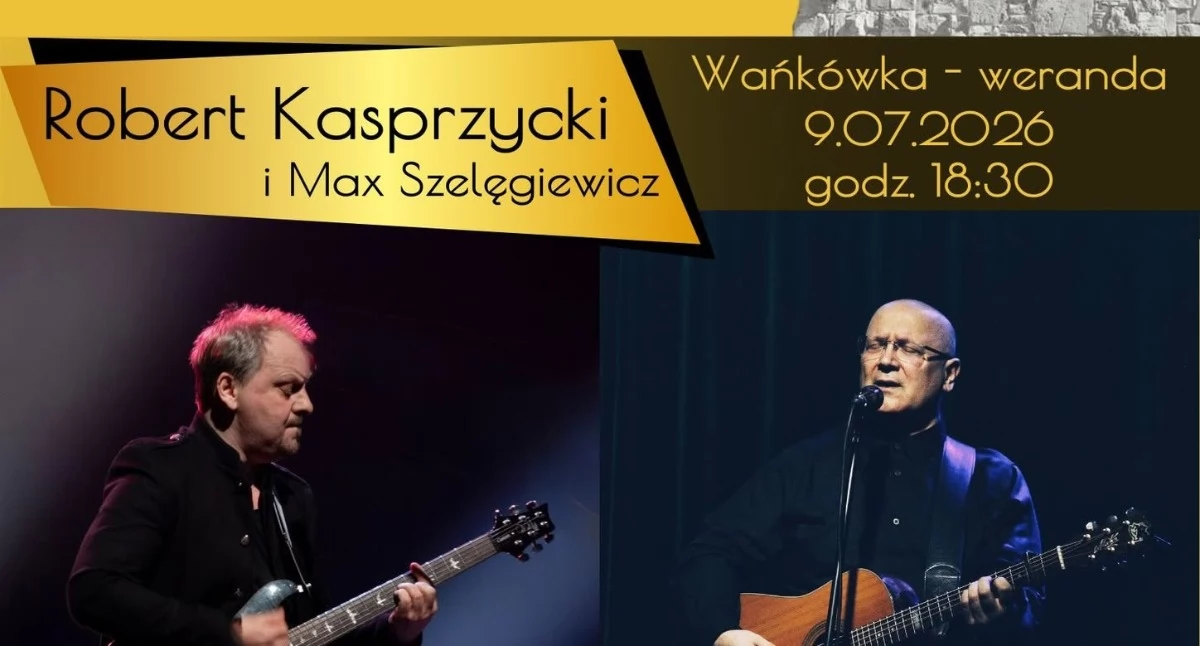 Koncerty, Klimatyczny wieczór muzyką Poroninie Robert Kasprzycki Szelęgiewicz zagrają Wańkówce - zdjęcie, fotografia
