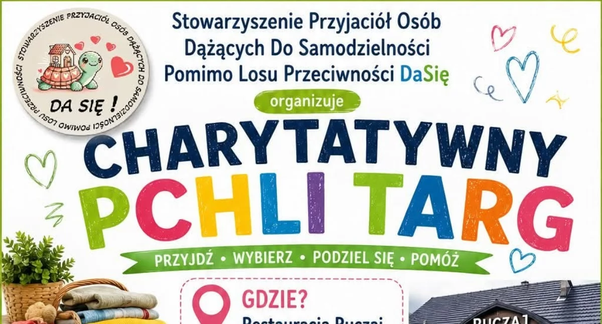 Pomoc charytatywna, Charytatywny Pchli Nowym Targu będzie można rzeczom drugie życie wesprzeć działalność Stowarzyszenia Przyjaciół Osób Dążących Samodzielności Pomimo Przeciwności „Da Się” - zdjęcie, fotografia