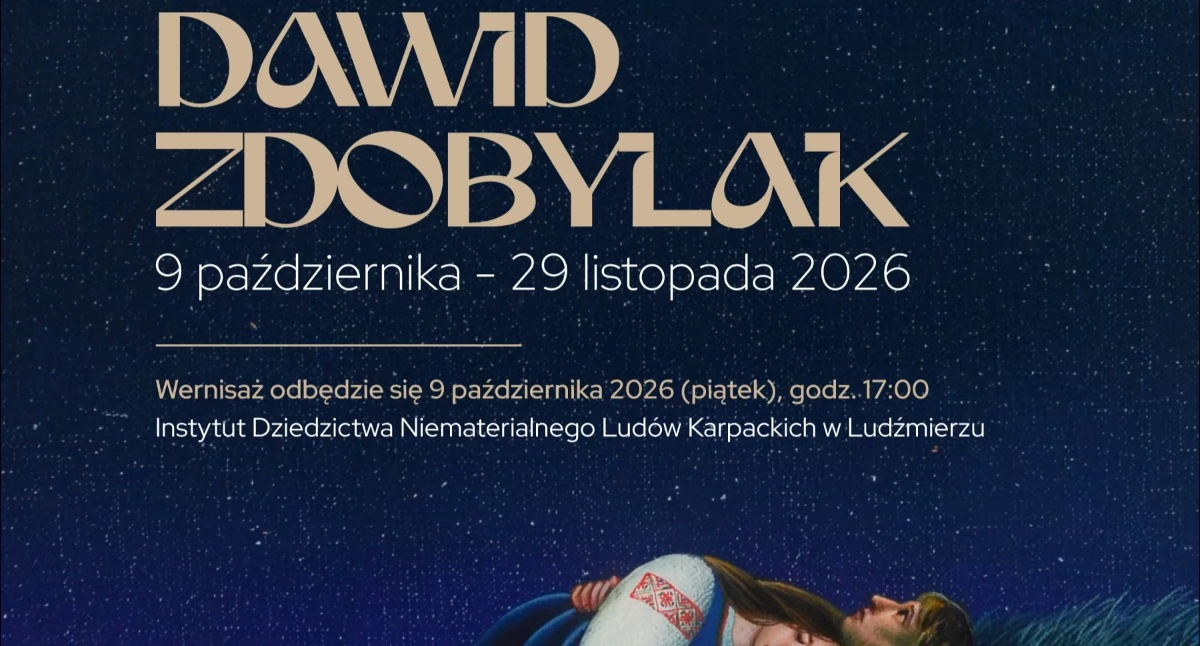 Wystawy, Ludźmierzu pokażą prace Dawida Zdobylaka Wystawa opowie kulturze Łemków - zdjęcie, fotografia
