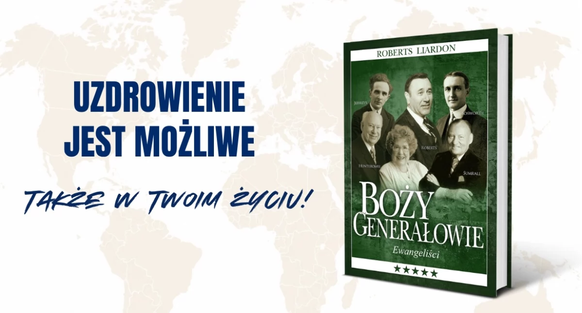 Religia, może przemienić zwykłe życie niezwykłą misję Poznaj historię „Bożych generałów” - zdjęcie, fotografia