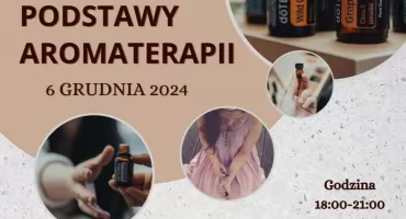 Zaproszenie na konferencję „Bliżej Natury – Podstawy Aromaterapii”