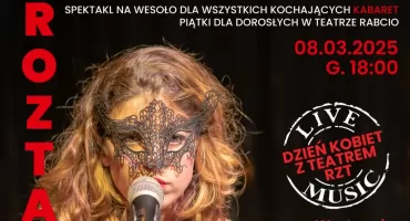Kabaret, muzyka i błyskotliwy humor – Dzień Kobiet w Teatrze Rabcio