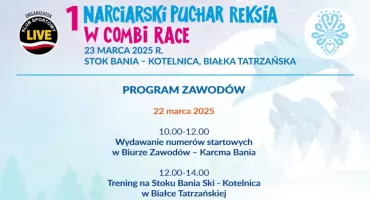 Ostatnie dni zapisów na 1. Narciarski Puchar Reksia w Combi Race
