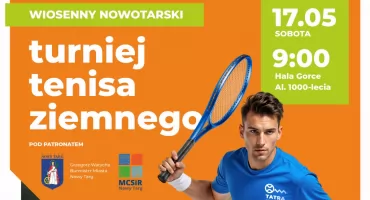  Wiosenny Nowotarski Turniej Tenisa Ziemnego