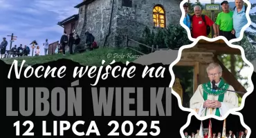 Nocne wejście na Luboń Wielki już w sobotę – Rabka-Zdrój zaprasza na wyjątkową górską przygodę