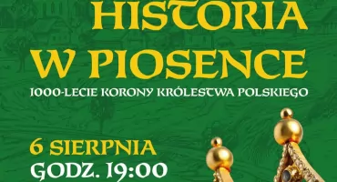 Koncert „Historia w piosence” w Zakopanem – 1000-lecie Korony Królestwa Polskiego