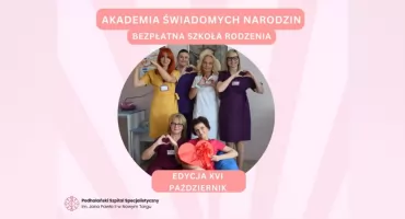 Dni Otwarte Bloku Porodowego i Oddziału Ginekologiczno-Położniczego w Podhalańskim Szpitalu Specjalistycznym