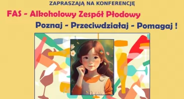 Konferencja o Alkoholowym Zespole Płodowym w Zakopanem