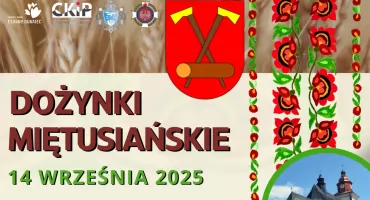 Dożynki Miętusiańskie zakończą cykl wydarzeń Naskich Zwyków