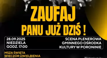 „Zaufaj Panu już dziś” – pierwszy Wieczór Uwielbienia w Poroninie