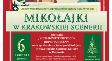 Mikołajki z GOK Raba Wyżna: wyjazd do Krakowa i spotkanie ze Świętym Mikołajem