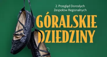 Ludźmierz ponownie ugości „Góralskie Dziedziny” - przegląd zespołów już pod koniec listopada