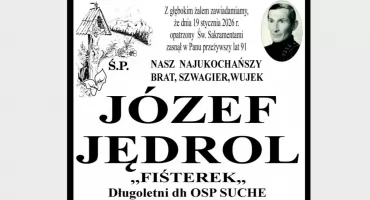 Zmarł Józef Jędrol „Fiśterek” - zasłużony druh OSP Suche