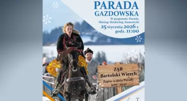 Parada Gazdowska 2026 w Zębie już 25 stycznia