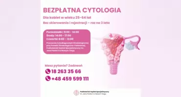 Bezpłatna cytologia – zadbaj o zdrowie szyjki macicy!