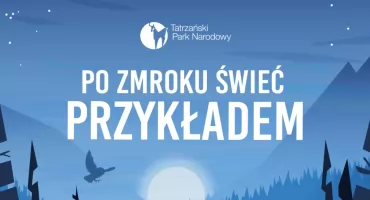 Ochrona przyrody w Tatrach - część szlaków zamknięta nocą do połowy maja